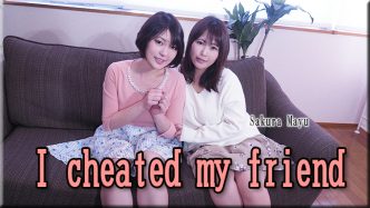 I cheated my friend - Japanese Lesbians